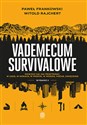 Vademecum survivalowe. Wydanie II - Frankowski Paweł, Rajchert Witold to buy in Canada