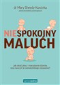 Niespokojny maluch - Mary Sheedy Kurcinka