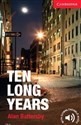 Ten Long Years Level 1 Beginner/Elementary  