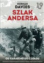 Szlak Andersa 19 Od karabinu do czołgu Polish Books Canada