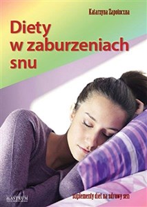 Diety w zaburzeniach snu bookstore