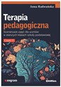 Terapia pedagogiczna Część 2 Scenariusze zajęć dla uczniów w starszych klasach szkoły podstawowej  