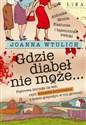 Gdzie diabeł nie może Wielkie litery - Polish Bookstore USA