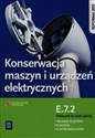 Konserwacja maszyn i urządzeń elektrycznych Podręcznik do nauki zawodu technik elektryk elektryk elektromechanik E.7.2 Szkoła ponadgimnazjalna - Polish Bookstore USA