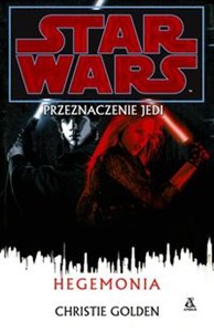 Star Wars Przeznaczenie Jedi Hegemonia - Polish Bookstore USA