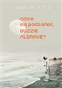 Gdzie się podziałeś, Buzzie Adlrinie? Canada Bookstore