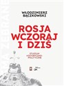 Rosja wczoraj i dziś  