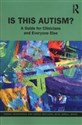 Is This Autism? A Guide for Clinicians and Everyone Else books in polish