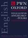 Wielki słownik angielsko-polski PWN Oxford  