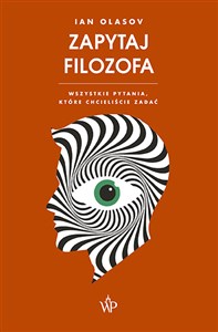 Zapytaj filozofa Wszystkie pytania, które chcieliście zadać buy polish books in Usa