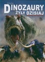 Gdyby dinozaury żyły dzisiaj  polish books in canada