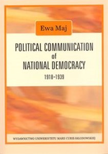 Political Communication of National Democracy 1918-1939 Polish bookstore