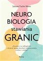 Neurobiologia stawiania granic - Shore Juliane Taylor