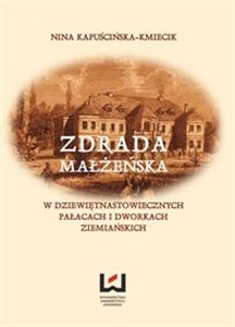 Zdrada małżeńska w dziewiętnastowiecznych pałacach i dworach ziemiańskich pl online bookstore