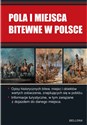 Pola bitewne w Polsce - Mariusz Kalisiewicz  
