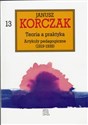 Teoria a praktyka Artykuły pedagogiczne (1919-1939) - Janusz Korczak Polish Books Canada
