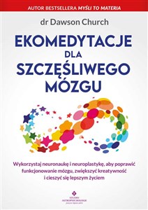 Ekomedytacje dla szczęśliwego mózgu pl online bookstore