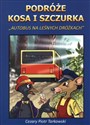 Podróże Kosa i Szczurka Autobus na leśnych dróżkach to buy in Canada