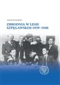 Zbrodnia w Lesie Szpęgawskim 1939-1940 polish books in canada