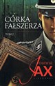 Córka fałszerza tom 2  - Jax Joanna