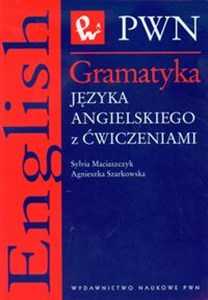 Gramatyka języka angielskiego z ćwiczeniami Polish bookstore