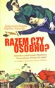 Razem czy osobno? Polemika wokół książki Zbigniewa Nosowskiego "Parami do nieba" - Polish Bookstore USA