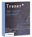 Trener Jak czytać wiersze Liceum Poziom rozszerzony Bookshop