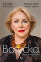 Batycka. Gorzki smak sukcesu - Polish Bookstore USA