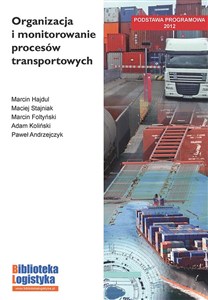 Organizacja i monitorowanie prcesów transportowych in polish