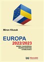 Europa 2022/2023 wobec zagrożenia bezpieczeństwa i stabilności  - Miron Kłusak chicago polish bookstore