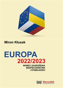 Europa 2022/2023 wobec zagrożenia bezpieczeństwa i stabilności  chicago polish bookstore