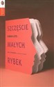 Szczęście małych rybek Listy z Antypodów - o literaturze i nie tylko - Simon Leys 