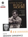 [Audiobook] Nazywam się Moore Roger Moore books in polish