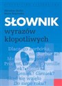 Słownik wyrazów kłopotliwych  