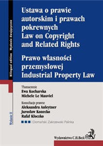 Ustawa o prawie autorskim i prawach pokrewnych Prawo własności przemysłowej Law of Copyright and Related Rights Industrial Property Law online polish bookstore