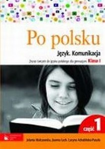 Po polsku 1 Zeszyt ćwiczeń do języka polskiego dla gimnazjum Część 1 polish books in canada