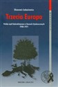 Trzecia Europa Polska myśl federalistyczna w Stanach Zjednoczonych 1940-1971 t.65 bookstore