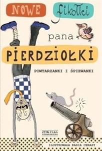 Nowe fikołki pana Pierdziołki Powtarzanki i śpiewanki to buy in Canada