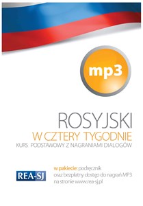 Rosyjski w 4 tygodnie Kurs podstawowy z nagraniami dialogów in polish