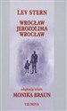 Wrocław. Jerozolima. Wrocław  