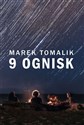 9 ognisk - Marek Tomalik to buy in USA