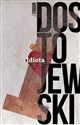 Idiota - Fiodor Dostojewski books in polish