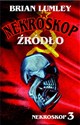 Źródło Nekroskop 3 - Brian Lumley