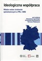 Ideologiczna współpraca Władze wobec środowisk opiniotwórczych w PRL i NRD Bookshop