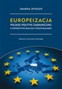 Europeizacja polskiej polityki zagranicznej w perspektywie realizmu strukturalnego  