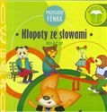 Przygody Fenka Relacje Kłopoty ze słowami books in polish