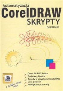 Automatyzacja CorelDRAW Skrypty books in polish