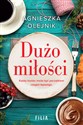 Dużo miłości Wielkie Litery - Agnieszka Olejnik