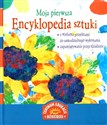 Moja pierwsza encyklopedia sztuki online polish bookstore