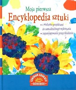 Moja pierwsza encyklopedia sztuki online polish bookstore